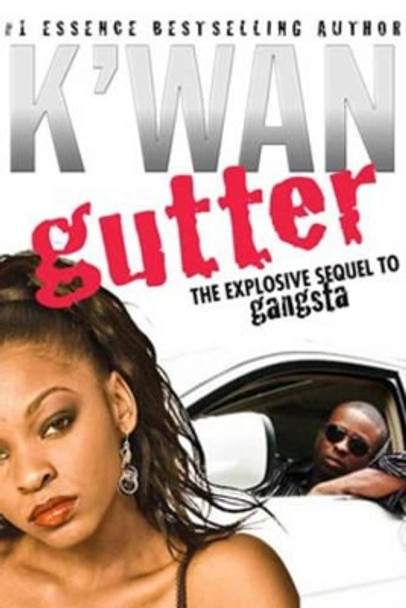 Gutter by K'wan 9780312360092