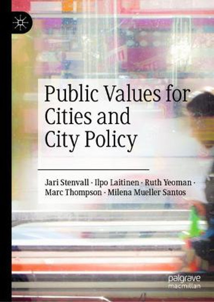 Public Values for Cities and City Policy by Jari Stenvall