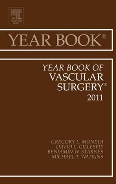 Year Book of Vascular Surgery 2011 by Gregory L. Moneta 9780323084291