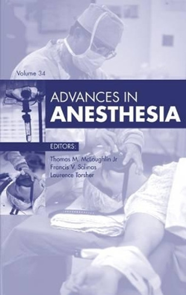 Advances in Anesthesia, 2016 by Thomas M. McLoughlin 9780323446785