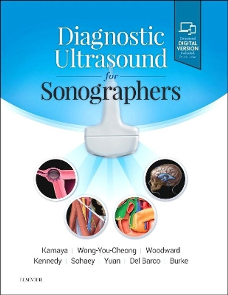 Diagnostic Ultrasound for Sonographers by Aya Kamaya 9780323625166