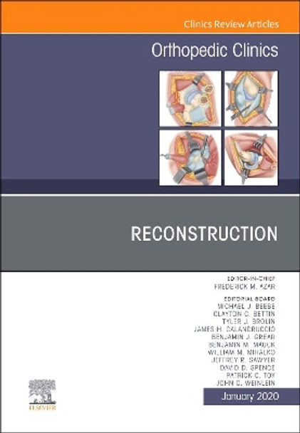 Reconstruction,An Issue of Orthopedic Clinics by Frederick M Azar 9780323754248