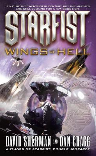 Starfist: Wings of Hell by David Sherman 9780345501004