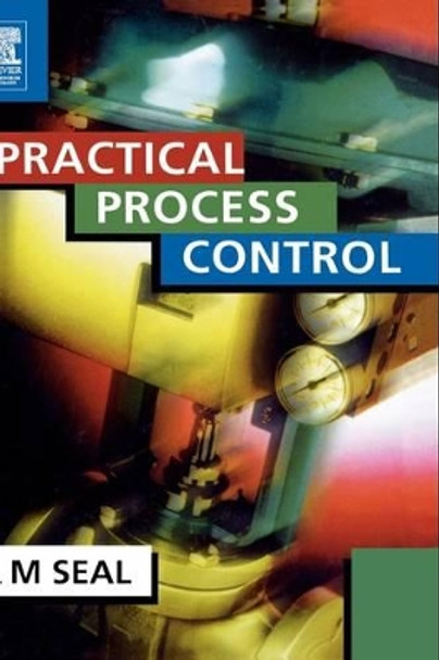 Practical Process Control by Anthony Seal 9780340705902