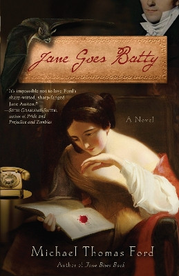 Jane Goes Batty: A Novel by Michael Thomas Ford 9780345513663
