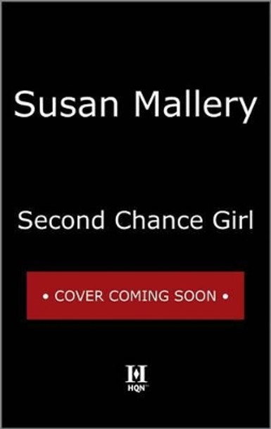 Second Chance Girl by Susan Mallery 9780373804184