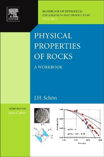 Physical Properties of Rocks: A Workbook: Volume 8 by Juergen H. Schon 9780444537966