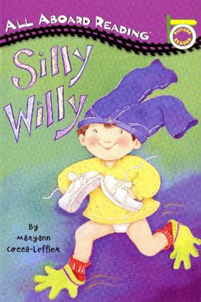 Silly Willy by Maryann Cocca-Leffler 9780448409696