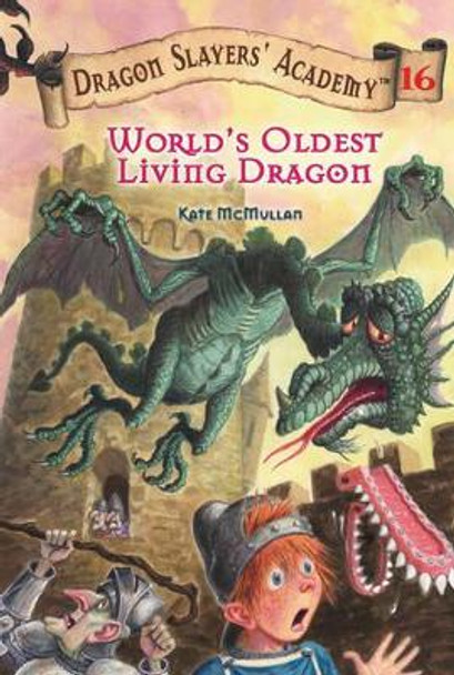 World's Oldest Living Dragon #16 by Kate McMullan 9780448441122