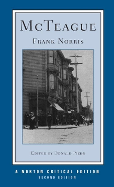 McTeague by Frank Norris 9780393970135