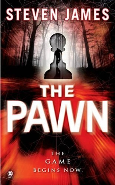 The Pawn by Steven James 9780451412799