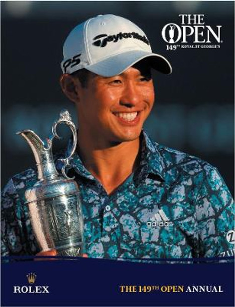 The 149th Open Annual: The Official Story by The R&A