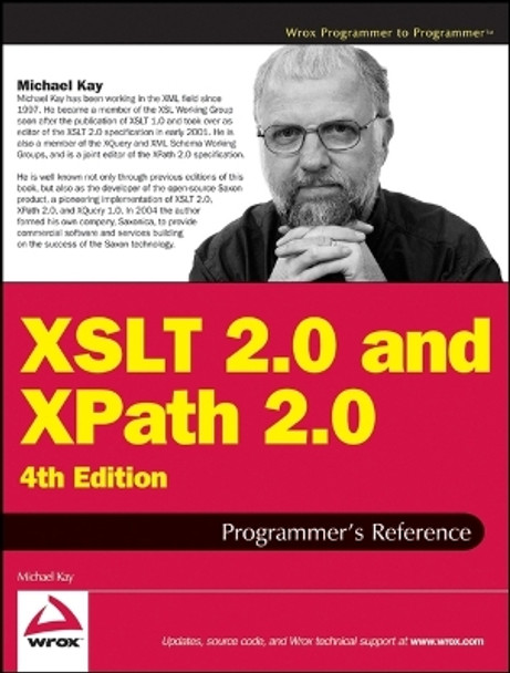 XSLT 2.0 and XPath 2.0 Programmer's Reference by Michael Kay 9780470192740