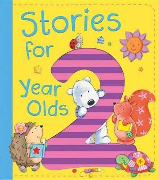 Stories for 2 Year Olds by Ewa Lipniacka