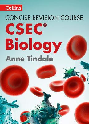 Concise Revision Course - Biology - a Concise Revision Course for CSEC (R) by Anne Tindale