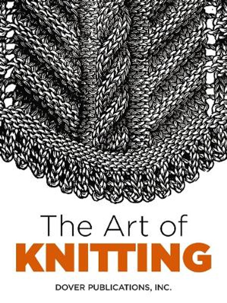 The Art of Knitting by Butterick Publishing Company 9780486803111