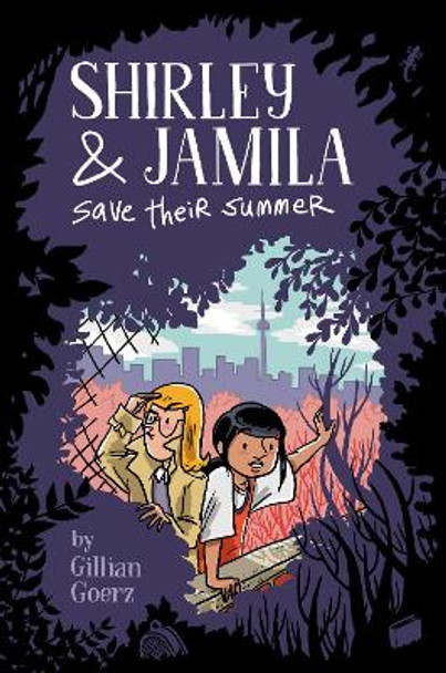 Shirley and Jamila Save Their Summer by Gillian Goerz 9780525552857