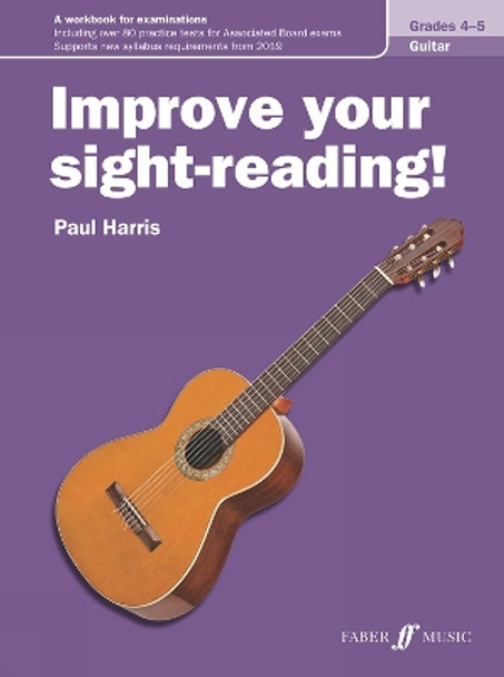 Improve your sight-reading! Guitar Grades 4-5 by Paul Harris 9780571541331