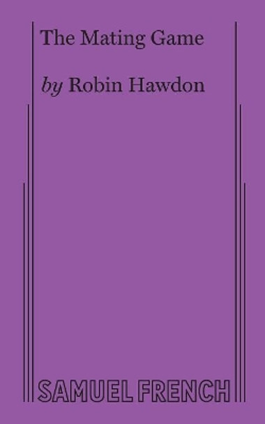 The Mating Game by Robin Hawdon 9780573612886