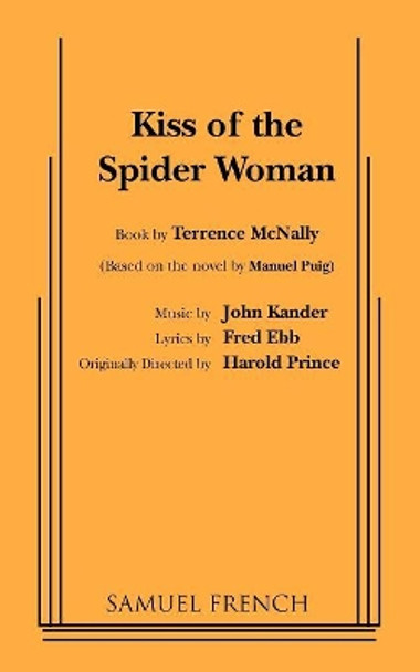 Kiss of the Spider Woman by Terrence McNally 9780573695490