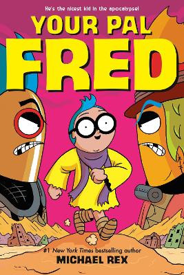 Your Pal Fred by Michael C. Rex 9780593206324