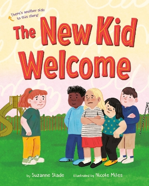 The New Kid Welcome/Welcome the New Kid by Suzanne Slade 9780593426333