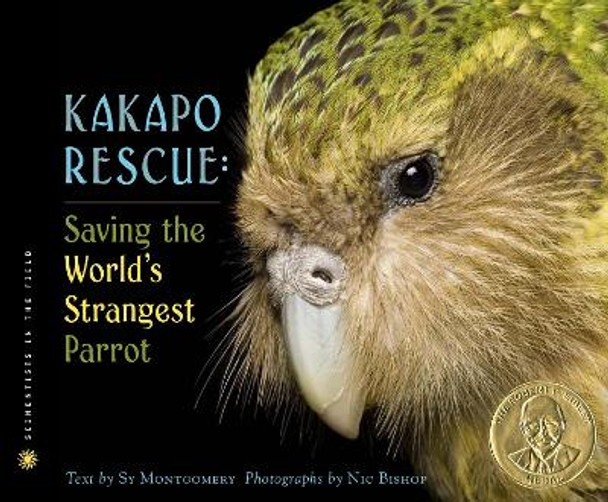 Kakapo Rescue: Saving the World's Strangest Parrot by Sy Montgomery 9780618494170