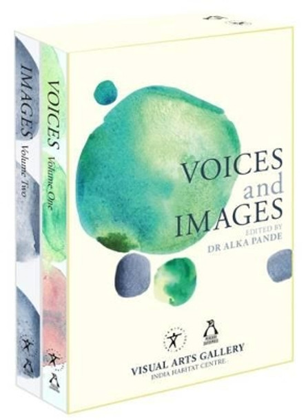 Voices and Images: 15 Years of Visual Arts Gallery by Dr. Alka Pande 9780670088478