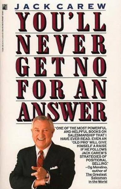 You'LL Never Get No for an Answer by Jan Carew 9780671736491