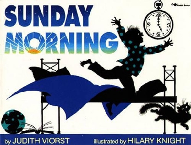 Sunday Morning by Judith Viorst 9780689717024
