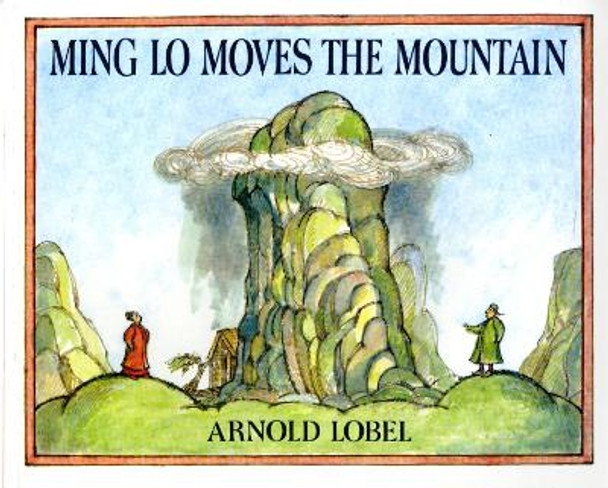 Ming Lo Moves the Mountain by Arnold Lobel 9780688109950