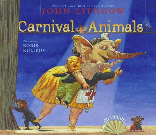 Carnival of the Animals by John Lithgow 9780689867217