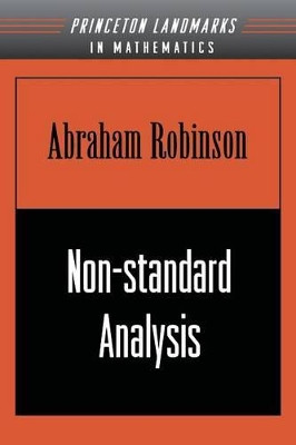 Non-standard Analysis by Abraham Robinson 9780691044903