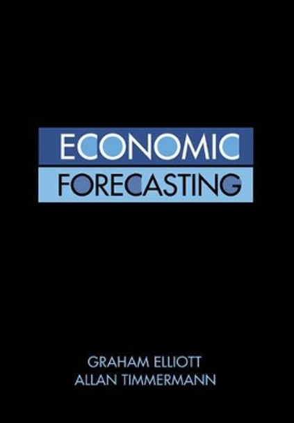 Economic Forecasting by Graham Elliott 9780691140131