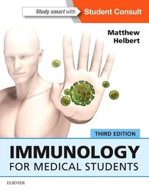 Immunology for Medical Students by Matthew Helbert 9780702068010