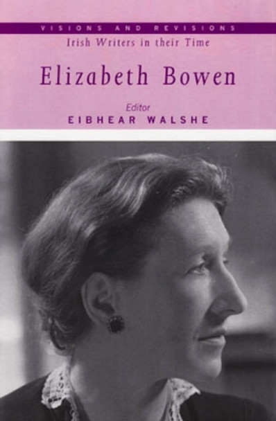 Elizabeth Bowen by Eibhear Walshe 9780716529163