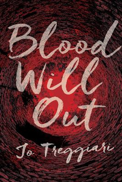 Blood Will Out by Jo Treggiari 9780735262959