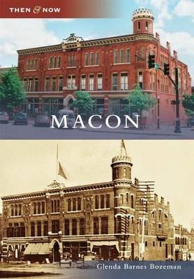 Macon by Glenda Barnes Bozeman 9780738566870
