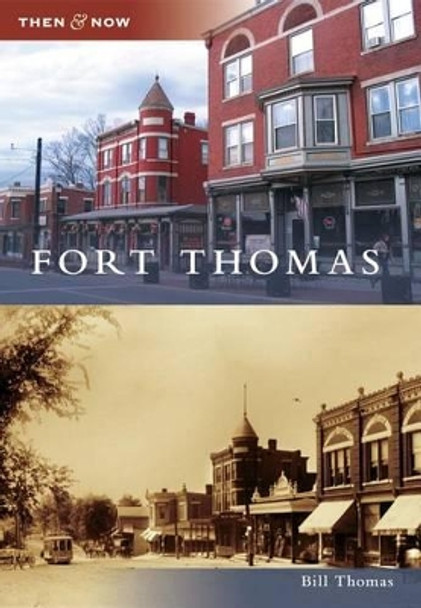 Fort Thomas by Bill Thomas 9780738591926