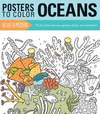 Posters to Color: Oceans by Running Press