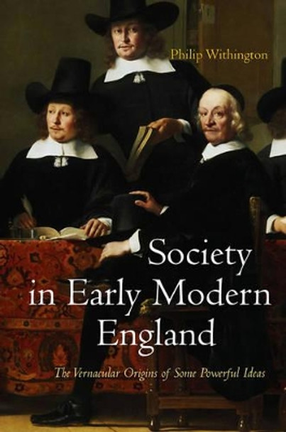 Society in Early Modern England by Philip Withington 9780745641294