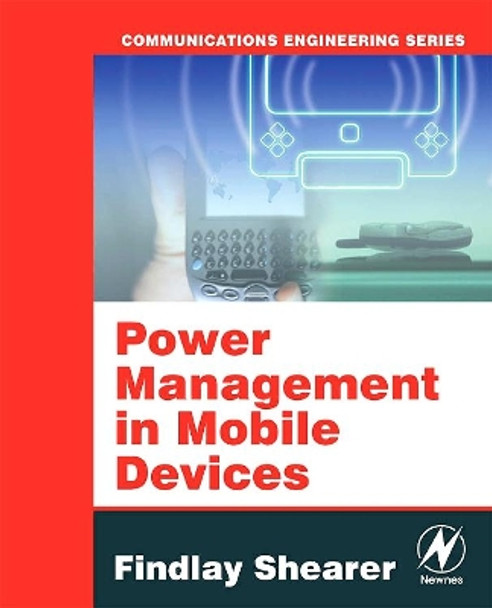 Power Management in Mobile Devices by Findlay Shearer 9780750679589