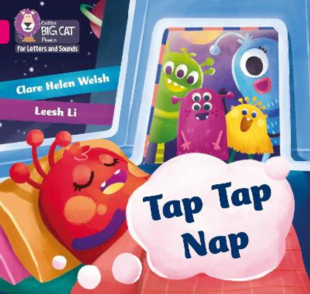 Collins Big Cat Phonics for Letters and Sounds - Tap Tap Nap: Band 01A/Pink A by Clare Helen Welsh