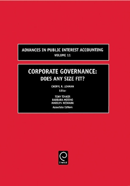 Corporate Governance: Does Any Size Fit? by Cheryl R. Lehman 9780762312054