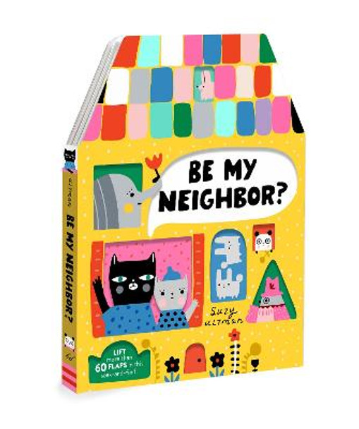 Be My Neighbor? by Suzy Ultman