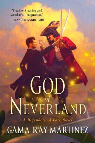 God of Neverland: A Defenders of Lore Novel by Gama Ray Martinez