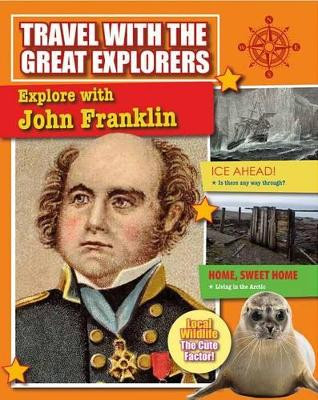 Explore With John Franklin by Cynthia O'Brien 9780778717072