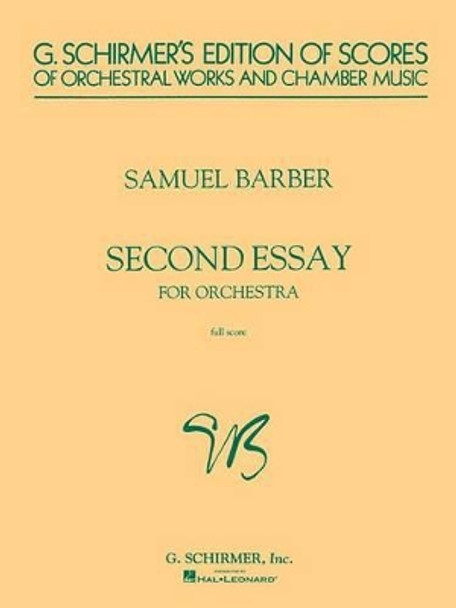 Second Essay for Orchestra: Score by Samuel Barber 9780793510207