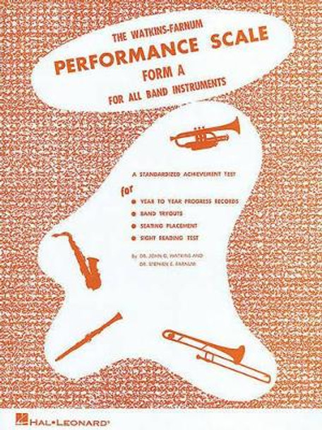 Watkins-Farnum Performance Scale - Form A Book: For All Band Instruments by John G. Watkins 9780793579051