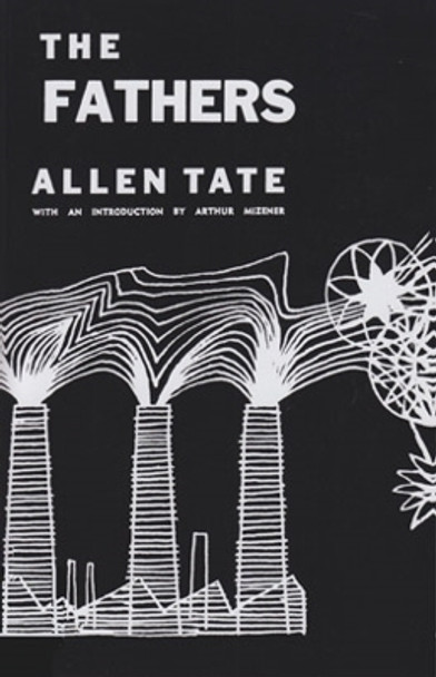 Fathers by Allen Tate 9780804001083